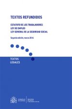 Estatuto de los Trabajadores. Ley de Empleo y Ley General de la Seguridad Social