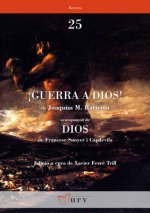 ­Guerra a Dios! acompanyat de Dios