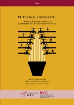 El treball cooperatiu: una estratègia per ensenyar i aprendre des de les ciències socials