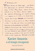 Xavier Amorós o el temps recuperat