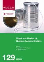 Ways and Modes of Human Communication.