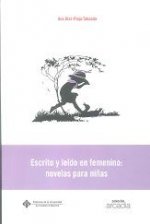 Escrito y leído en femenino: novelas para niñas