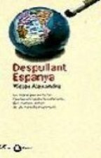 Despullant Espanya