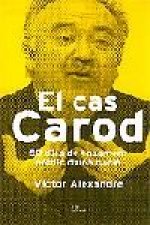 El cas Carod.