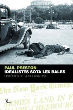 Idealistes sota les bales.