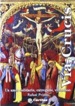 Vía Crucis. Un amor solidario, entregado, victorioso