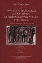 EPISTOLARIO A FEDERICO GARCIA LORC