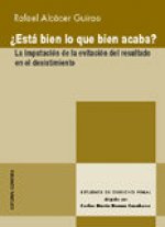 ¿ ESTA BIEN LO QUE BIEN ACABA ?