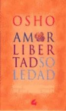 AMOR LIBERTAD Y SOLEDAD GAIA