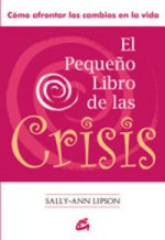 El Pequeño Libro de las Crisis