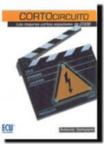 Cortocircuito. Los mejores cortos de 2006