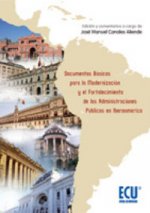 Documentos básicos para la modernización y el fortalecimiento de las administraciones públicas en Ib