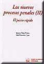 Los nuevos procesos penales (II) El juicio rápido