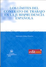 LIMITES DEL CONTRATO DE TRABAJO EN LA JURISPRUDENCIA ESPAÑOL