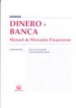Dinero y Banca Manual de Mercados Financieros