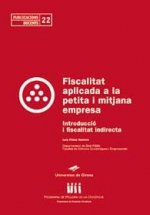 Fiscalitat aplicada a la petita i mitjana empresa