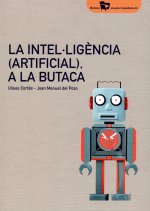 LA INTELLIGENCIA ARTIFICIAL A LA BUTAC