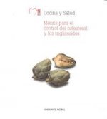 Menús para el control del colesterol y los triglicéridos