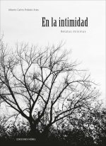 En la intimidad. Relatos mínimos