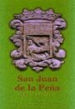 San Juan de la Peña : suma de estudios I