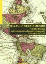 Hacia un Nuevo Mundo