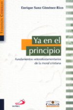 Ya en el principio