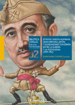 Estados Unidos, Alemania, Gran Bretaña, Japón y sus relaciones con España entre la Guerra y la Postg