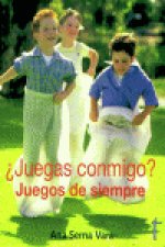 JUEGAS CONMIGO JUEGOS DE SIEMPRE