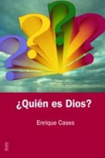 QUIEN ES DIOS