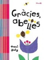 GRÀCIES ABELLES
