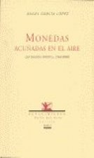 Monedas acuñadas en el aire