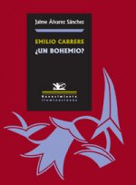 Emilio Carrere ¿un bohemio?