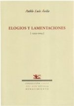 Elogios y lamentaciones