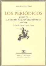 Los periódicos durante la Guerra de la Independencia