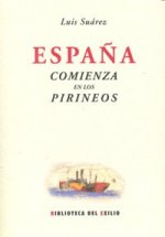 España comienza en los Pirineos