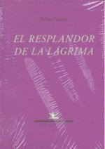 El resplandor de la lágrima