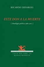 Este don a la muerte