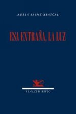 Esa extraña, la luz