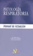 Manual de actuación en patolog¡a respiratoria