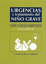 Urgencias y tratamiento del niño grave. Casos cl­nicos comentados