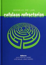 Manejo de las cefaleas refractarias