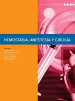 Hemostasia, anestesia y cirug­a