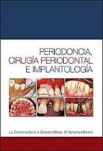 Periodoncia, cirug­a periodontal e implantolog­a