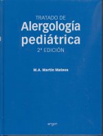 Tratado de alergolog­a pediátrica