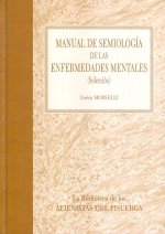 Manual de semiolog­a de las enfermedades mentales