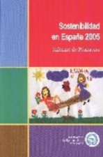 Sostenibilidad en España 2005: informe de primavera