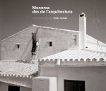 Menorca des de lÆarquitectura