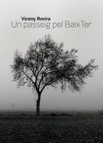 Un passeig pel Baix Ter