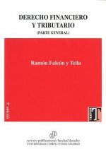 Derecho Financiero y Tributario. Parte General