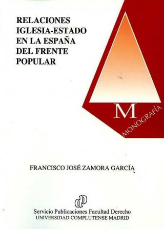 Relaciones Iglesia-Estado en la España del frente popular